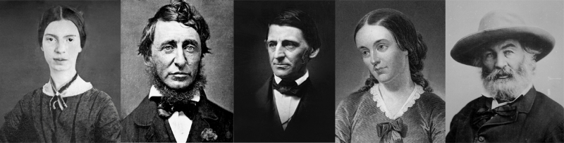 Emily Dickinson, Thoreau, Emerson, Margaret Fuller, Walt Whitman